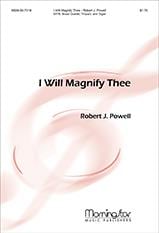 I Will Magnify Thee